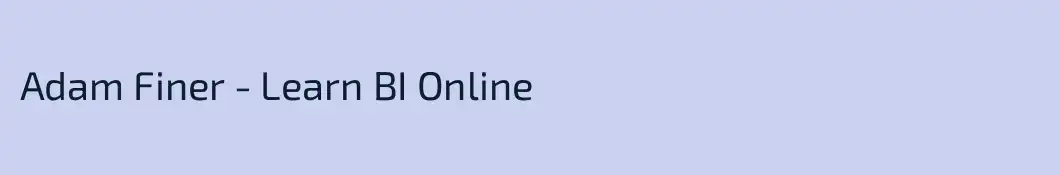 Adam Finer - Learn BI Online